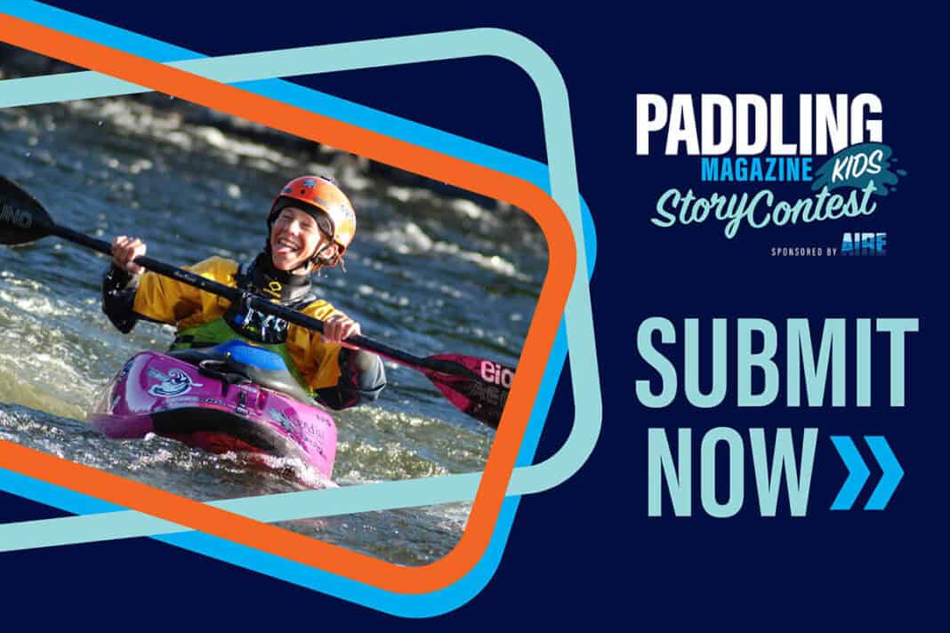 paddling-kids-2026-submit-graphic-c Paddling Kids Story Contest, sponsored by AIRE - Submit now!