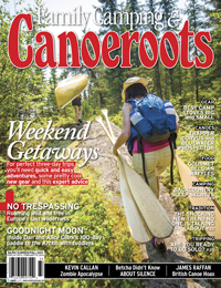 This article was originally published in the Summer 2013 issue of Canoeroots
