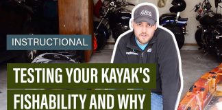testing your kayak's fishability and why you should care