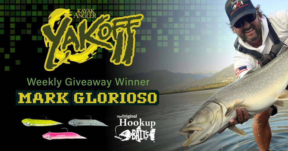 Kayak Angler YakOff II Weekly Giveaway Winner: Mark Glorioso - Hookup Baits