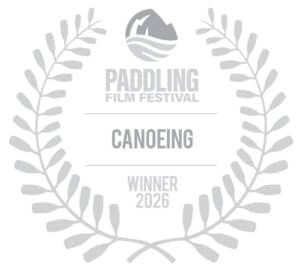 Paddling Film Festival Winner 2026: Canoeing