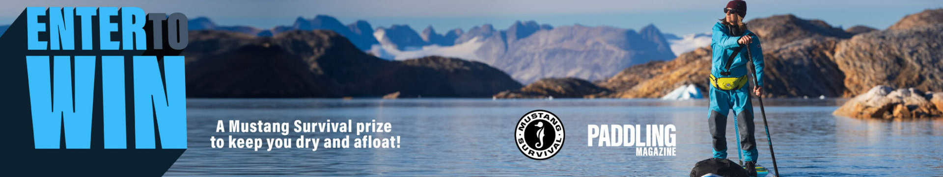 Mustang_March_2026_homepage Enter to win a Mustang Survival prize to keep you dry and afloat! From Mustang Survival and Paddling Magazine